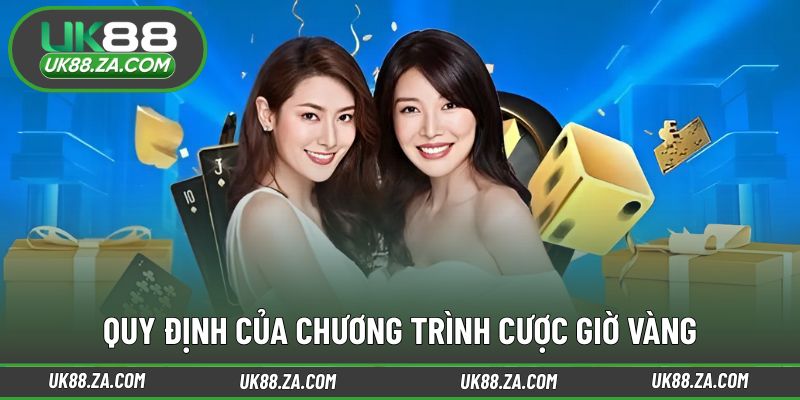 Quy tắc áp dụng cho cược giờ vàng nhận 100.000vnđ